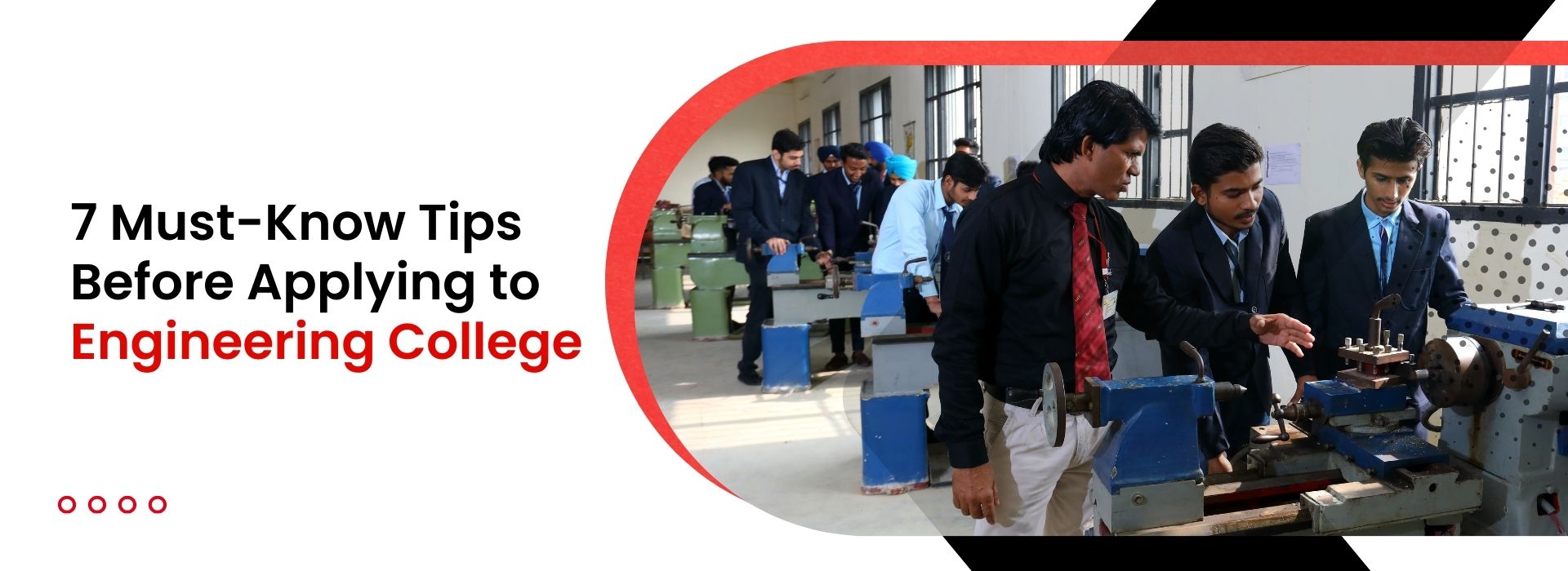 7 Must-Know Tips Before Applying to Engineering College