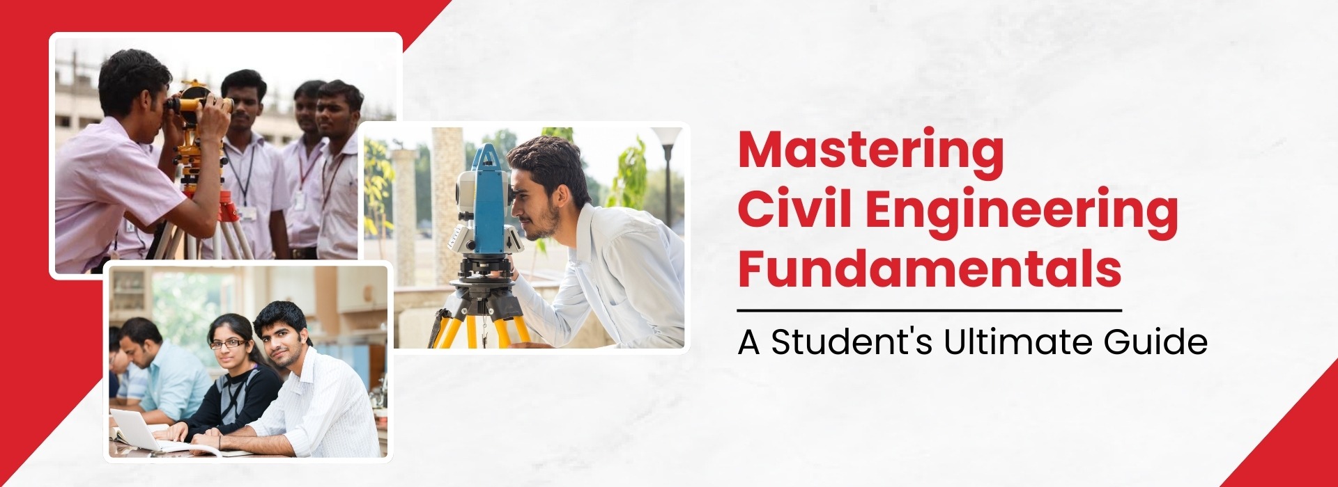 Mastering Civil Engineering Fundamentals: A Student&#8217;s Ultimate Guide
